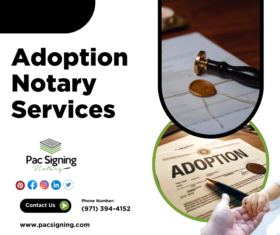 Adoption Notary Services oregon - hillsboro- portland - lake owsego