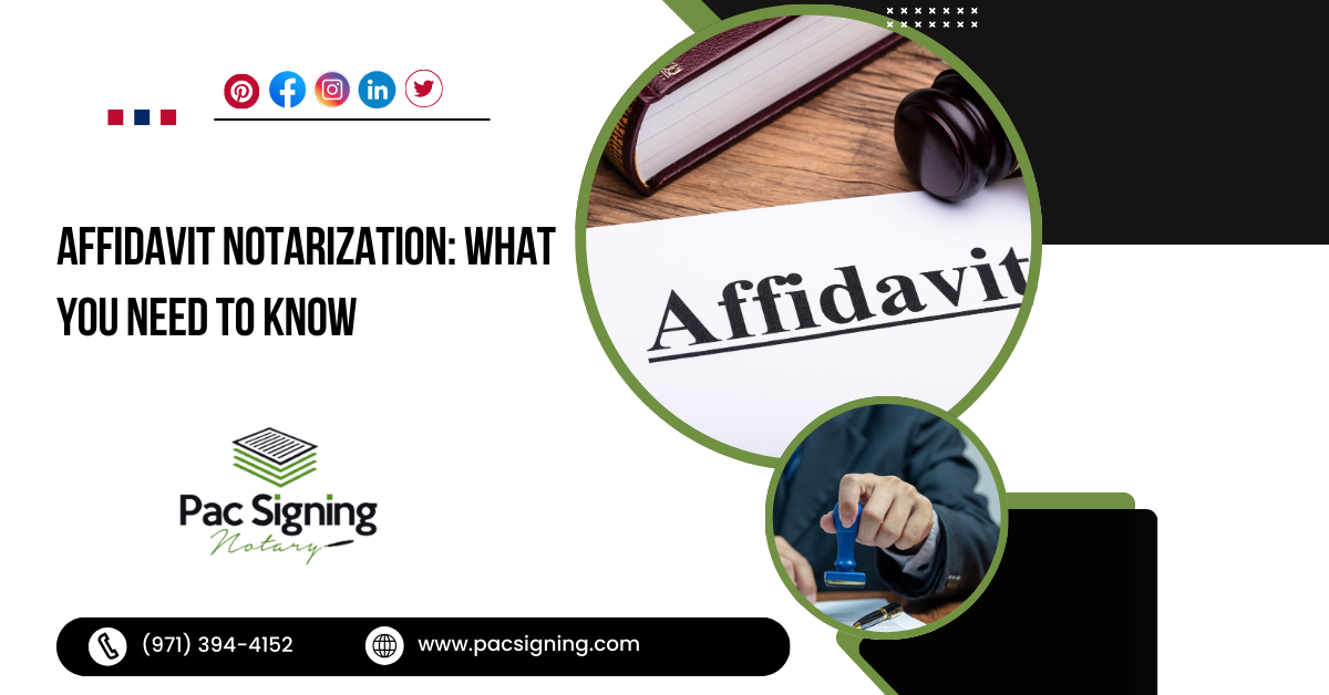 Affidavit Notarization What You Need to Know