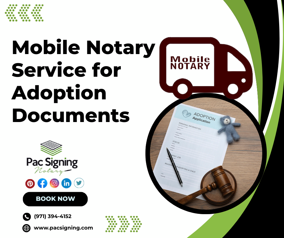 Adoption mobile Notary Services oregon - hillsboro- portland - lake owsego